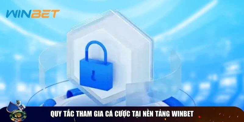 Điều khoản dịch vụ Winbet - Nội dung cơ bản cho hội viên Điều khoản dịch vụ Winbet về tham gia cá cược