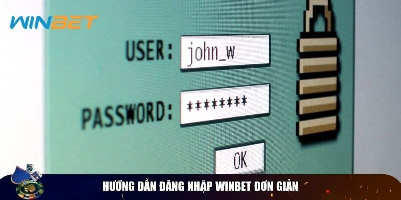 Đầy đủ các bước đăng nhập Winbet