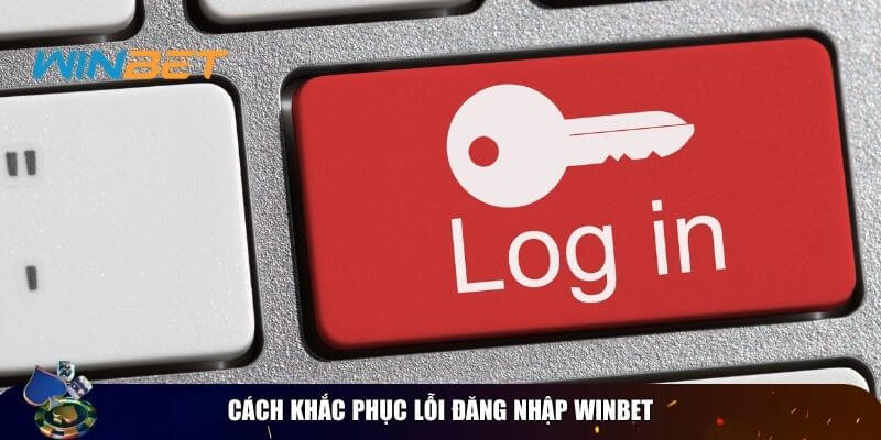 5 phút khắc phục vấn đề lỗi đăng nhập