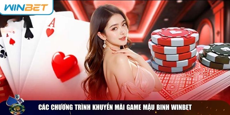 Game Mậu Binh Winbet - Chinh phục đỉnh cao bài binh, rinh thưởng lớn Winbet mang đến nhiều chương trình ưu đãi hấp dẫn cho người chơi Mậu Binh